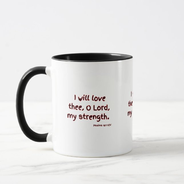 Psalms 18:1 KJV Bible Verse Two-Tone Mug (Left)