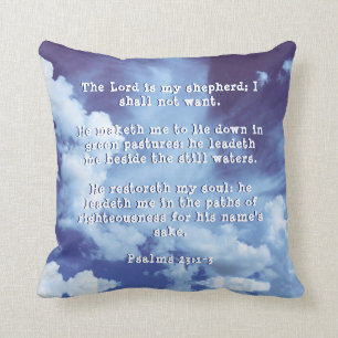 Psalms 23:1-3 The Lord is My Shepherd Cloud pillow