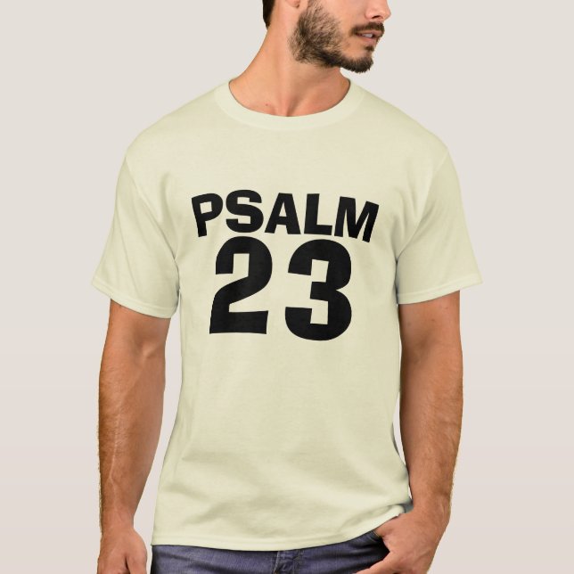 PSALMS 23 T-Shirt (Front)