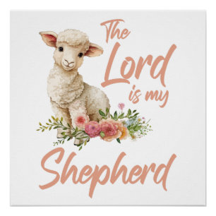 Psalms 23 The Lord Is My Shepherd Christian Faith Poster