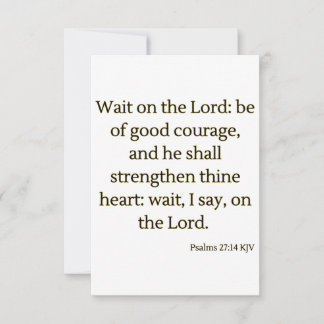 Psalms 27:14 KJV Bible Scripture Greeting Card