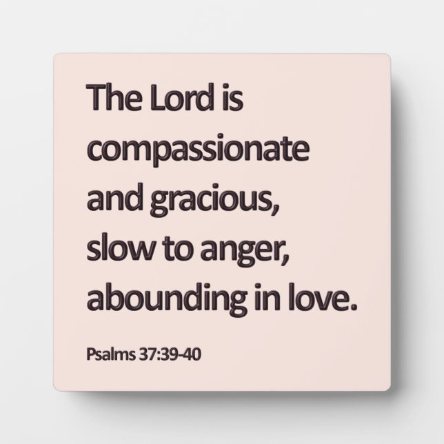 Psalms 37:39-40 plaque (Front)