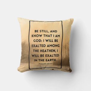 Psalms 46:10 KJV Be Still Christian Bible Verse Cushion