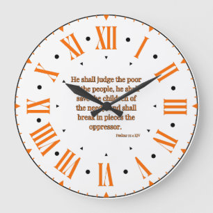 Psalms 72:4 KJV Bible Verse II Roman Numeral Large Clock