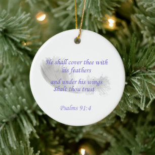 Psalms 91:4 He shall cover thee with his feathers Ceramic Tree Decoration