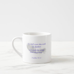Psalms 91:4 He shall cover thee with his feathers Espresso Cup