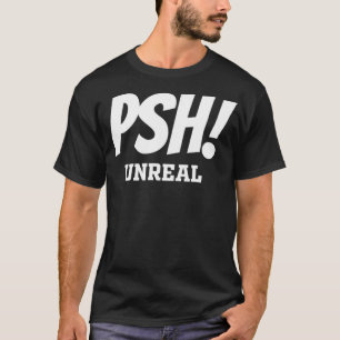 Psh T  for Bassmasters or Non Fishing Folk  T-Shirt