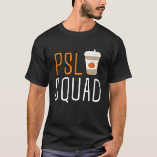 PSL Squad Pumpkin Spice Latte Lover Fall Autumn Ha T-Shirt