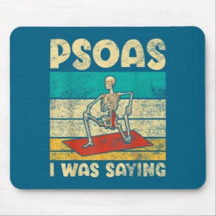 Psoas I Was Saying Funny Yoga Skeleton Se Outfit F Mouse Mat