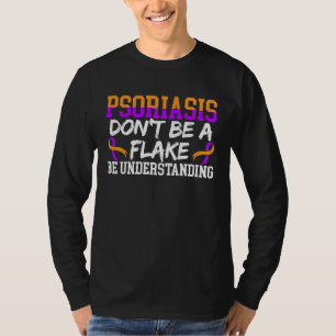 Psoriasis Warrior Skin Disease Psoriasis Awareness T-Shirt