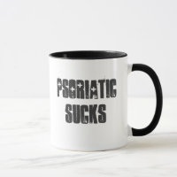 "Psoriatic Sucks" Customisable mug!