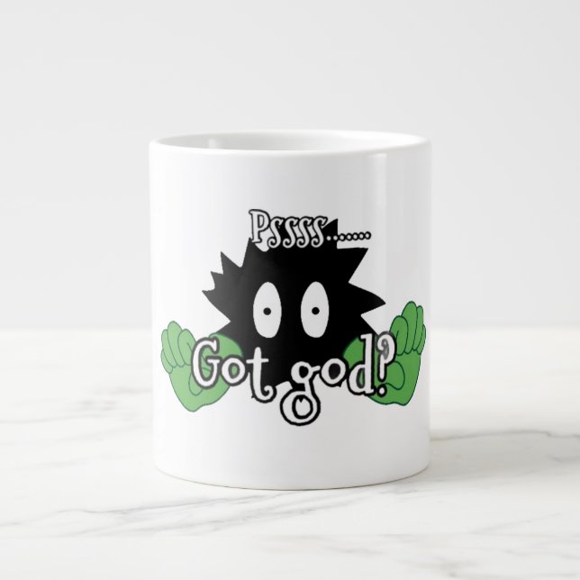 Pssss....got God? Large Coffee Mug (Front)