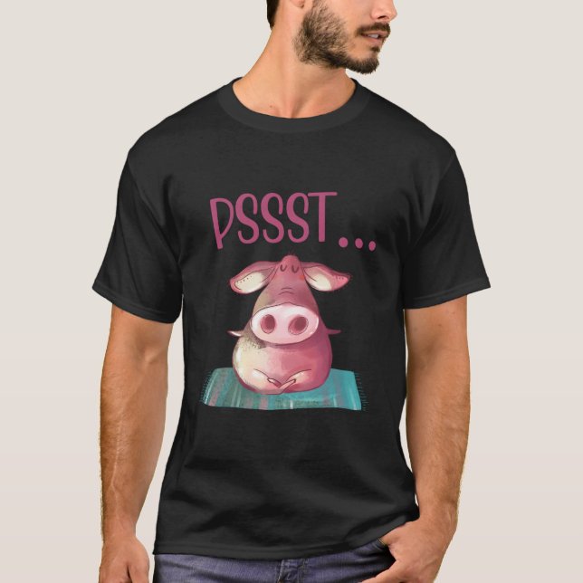 Pssst Yoga Pig Cute Sow Doing Yoga T-Shirt (Front)