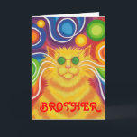 Psy-cat-delic 'Brother' 'groovy birthday' card<br><div class="desc">Groovy baby! A yellow and orange striped cat with swirling whiskers and a psychedelic rainbow patterned background. Greetings card with a yellow, orange, red, blue, green, pink, purple, and white customisable design for you to personalise with your own text, images and ideas.An original digitally enhanced coloured pencil drawing by Jess...</div>