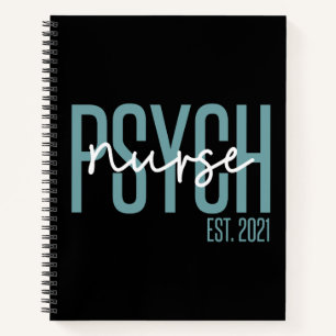 Psych Nurse 2021   Gifts for Mental health nurse Notebook