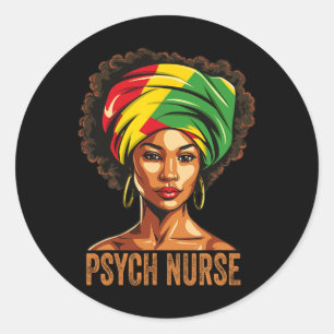 Psych Nurse Afro African American Black History Mo Classic Round Sticker