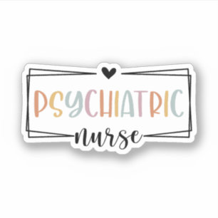 Psych Nurse, Gift for Psychiatric Nurse