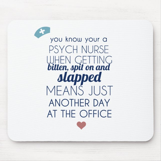 Psych Nurse Mouse Mat (Front)
