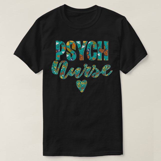 Psych Nurse Psychiatric Mental Health Nurse apprec T-Shirt (Design Front)