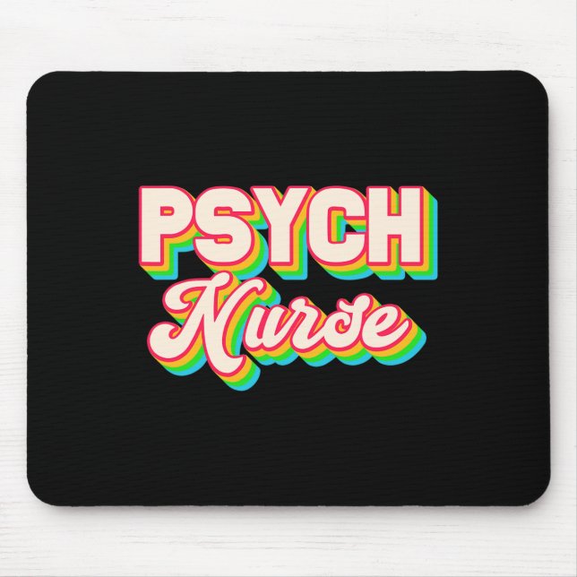 Psych Nurse Psychiatric Nursing Department Mental  Mouse Mat (Front)