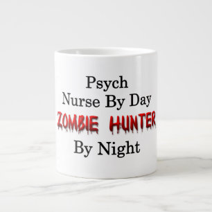 Psych Nurse/Zombie Hunter Large Coffee Mug