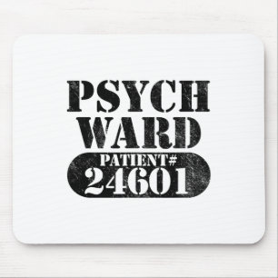 Psych Ward Escaped Mental Patient Halloween Costum Mouse Mat