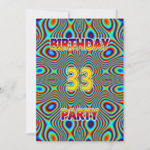 Psychedelic 33rd Birthday party Invitation