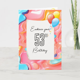 Psychedelic 3D Abstract for 53rd Birthday Card