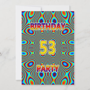 Psychedelic 53rd Birthday party Invitation