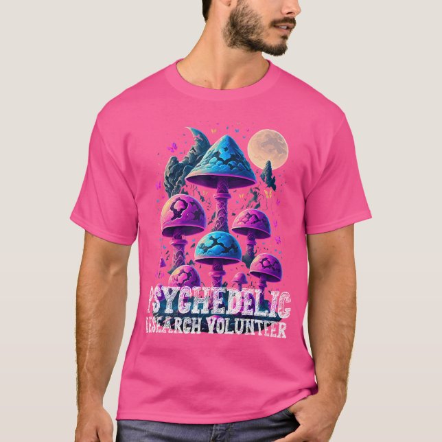 Psychedelic Mushroom Research Volunteer Funny Magi T-Shirt (Front)