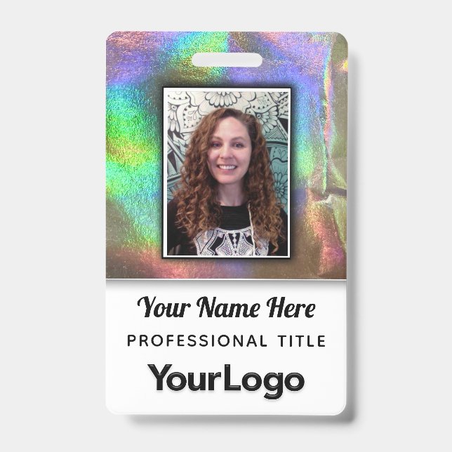 Psychedelic Rainbow Faux Holographic Photo Name  ID Badge (Front)