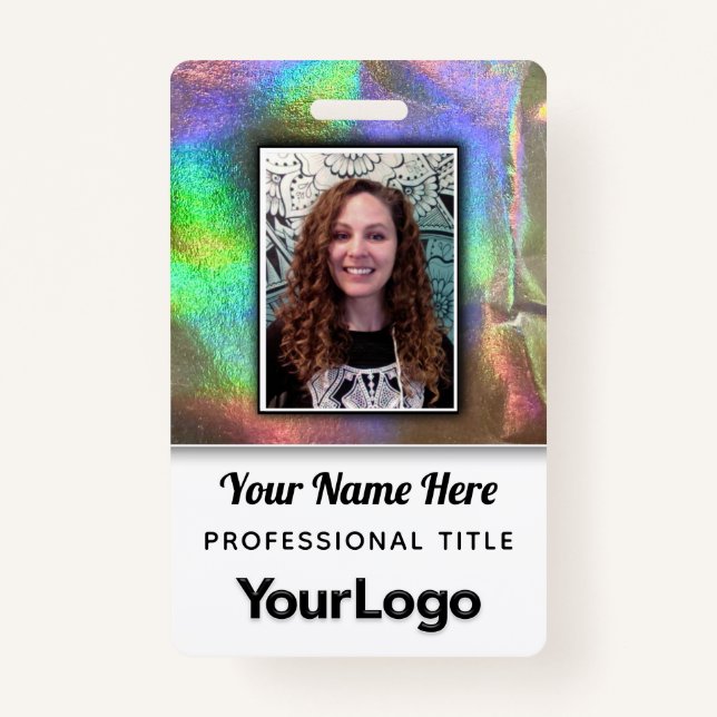 Psychedelic Rainbow Faux Holographic Photo Name  ID Badge (Front)