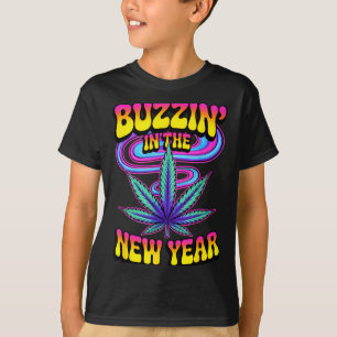 Psychedelic Weed Buzzing In New Year 2026 Funny T-Shirt