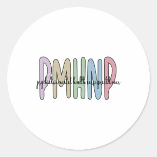 Psychiatric Mental Health Nurse Practitioner 1  Classic Round Sticker