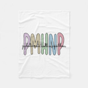 Psychiatric Mental Health Nurse Practitioner 1  Fleece Blanket