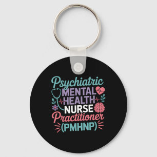 Psychiatric Mental Health Nurse Practitioner Pmhnp Key Ring