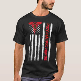 Psychiatric Nurse American Flag Rn Mental Health P T-Shirt