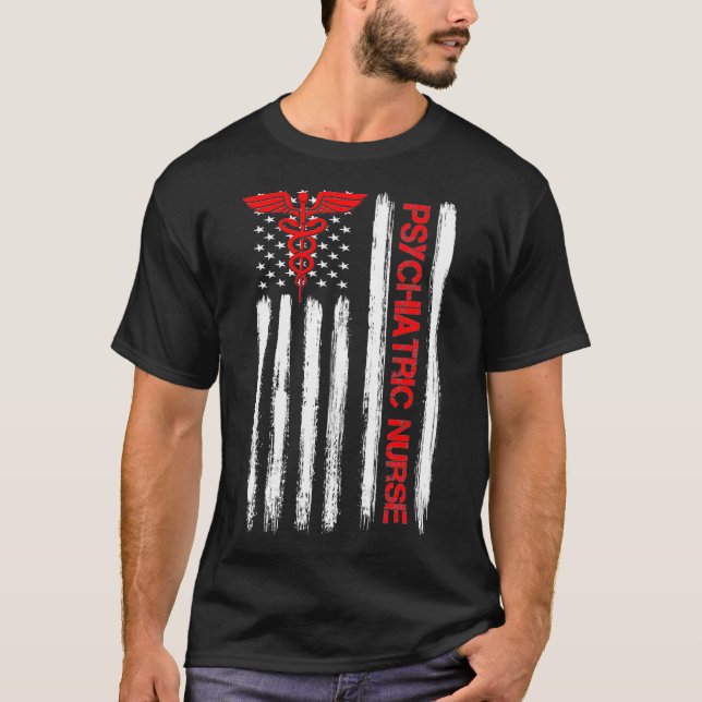 Psychiatric Nurse American Flag RN Mental Health P T-Shirt (Front)