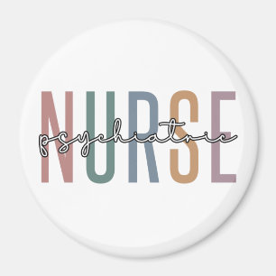 Psychiatric Nurse Gifts for mental health nurse Magnet