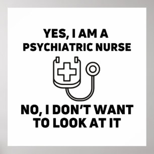 Psychiatric nurse look poster