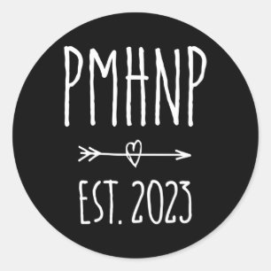 Psychiatric Nurse Practitioner Pmhnp Graduation 20 Classic Round Sticker