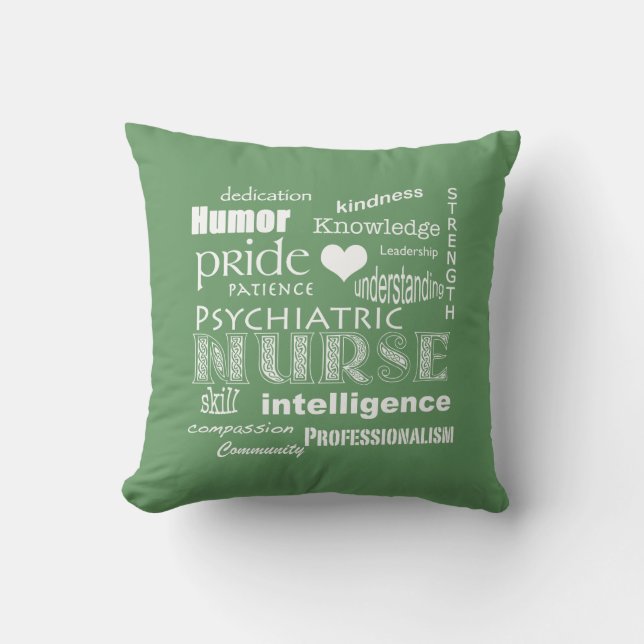 Psychiatric Nurse Pride Attributes-Green Cushion (Front)