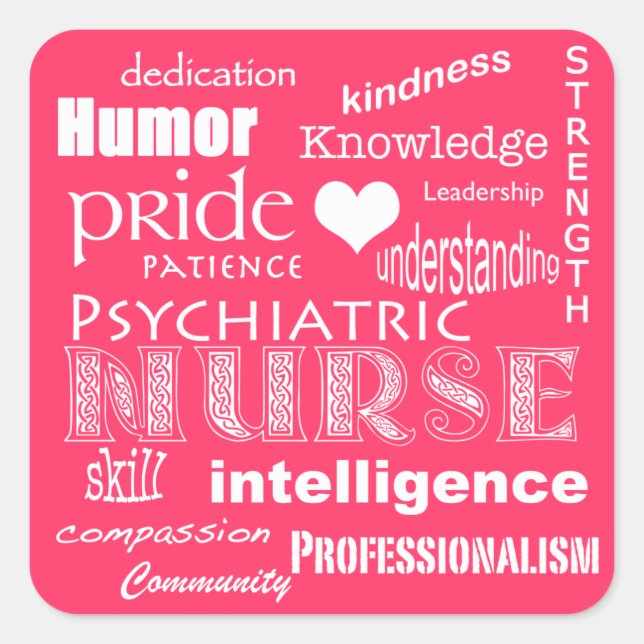 Psychiatric Nurse Pride Attributes-Hot Pink Square Sticker (Front)