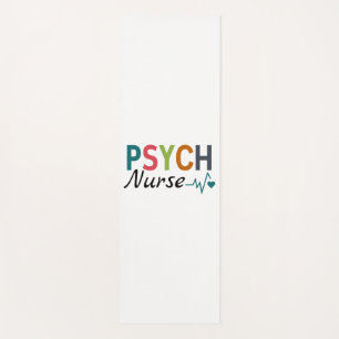 Psychiatric Nurse Psych Nurse Yoga Mat