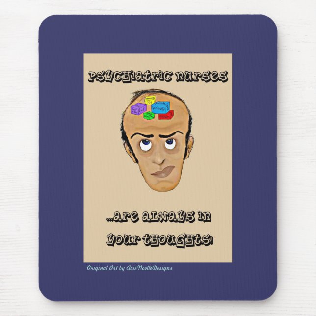 Psychiatric Nurses-Humour Cartoon Mouse Mat (Front)