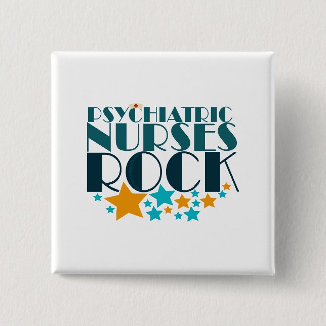 Psychiatric Nurses Rock 15 Cm Square Badge (Front)