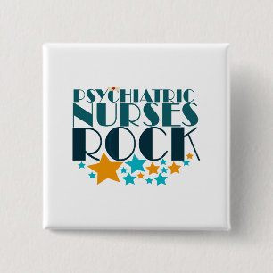 Psychiatric Nurses Rock 15 Cm Square Badge