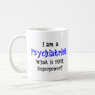 psychiatrist coffee mug