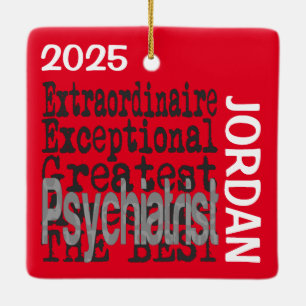 Psychiatrist Extraordinaire CUSTOM Ceramic Ornament