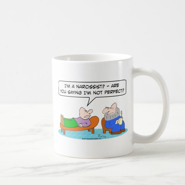 psychiatrist narcissist not perfect coffee mug (Right)